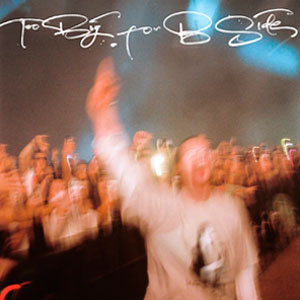 Too Big For B-Side, Mau P