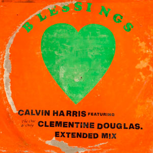 Blessings, Calvin Harris e Clementine Douglas